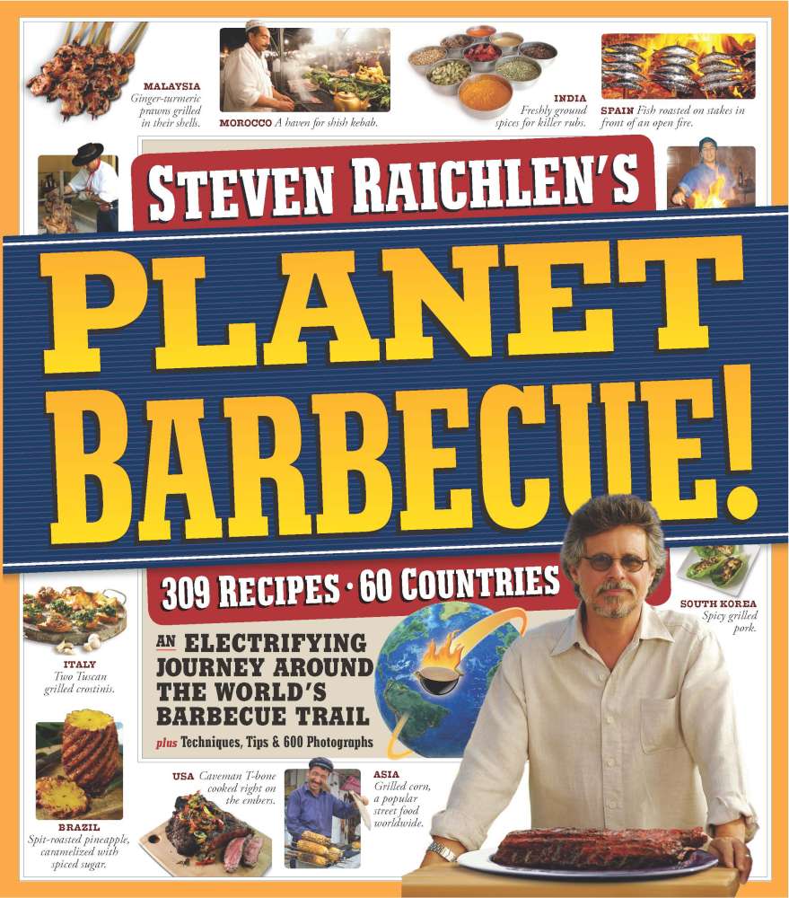 Excerpted from Planet Barbeque by Steven Raichlen (Workman Publishing). Copyright © 2010. Photographs by Ben Fink.